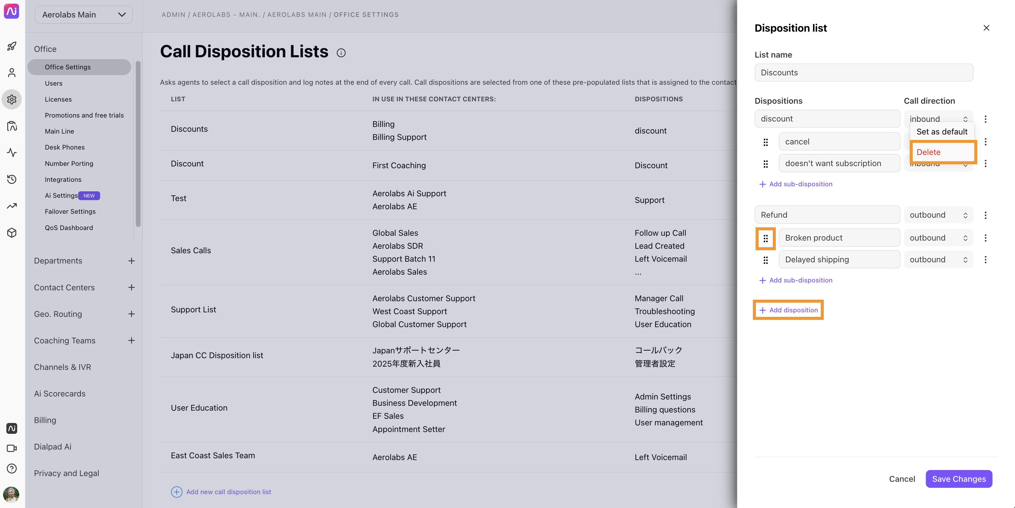 Call disposition lists with highlighted options adjusting disposition option positions, deleting options, and adding more dispositions.